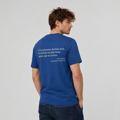 T-shirt Tu es bien comme tu es
