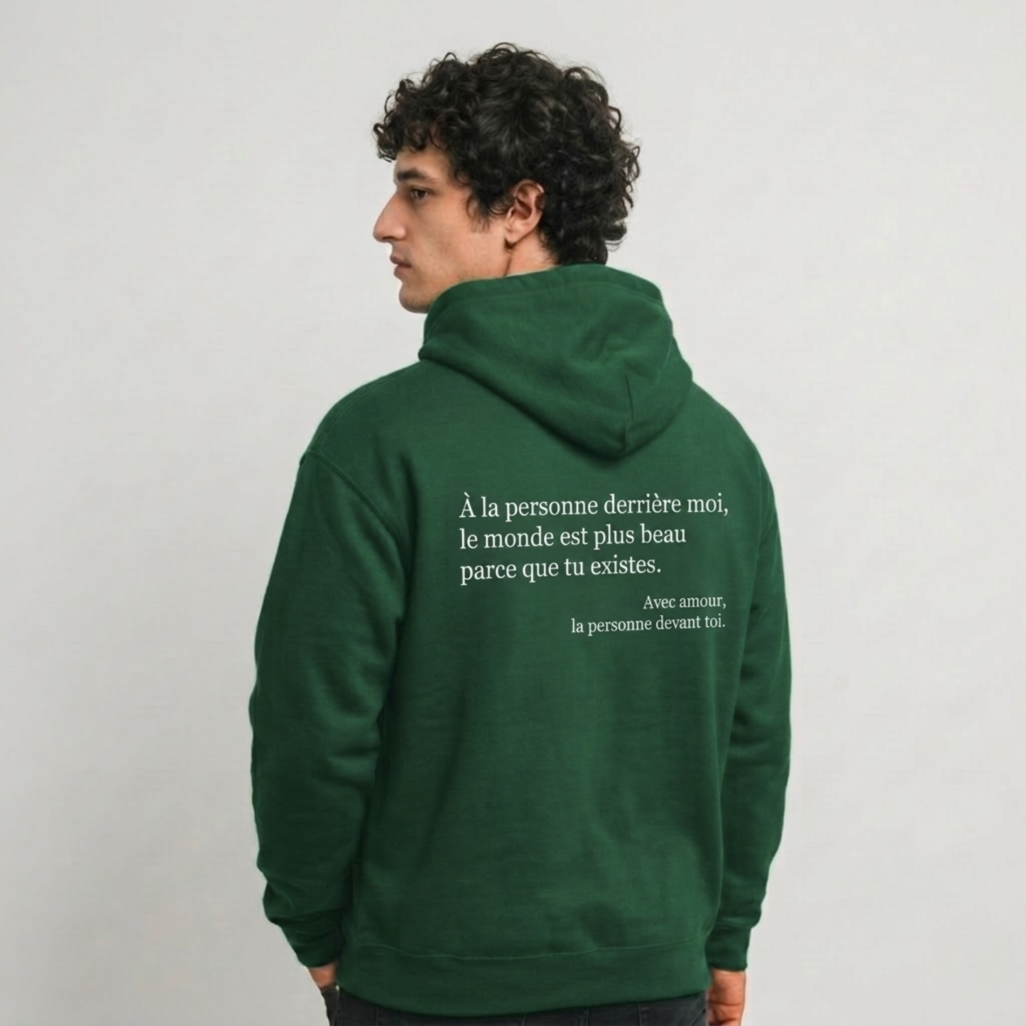 Hoodie Tu es bien comme tu es