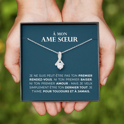 À mon âme sœur - Collier Beauté Séduisante™